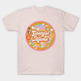 Grateful Mama T-Shirt